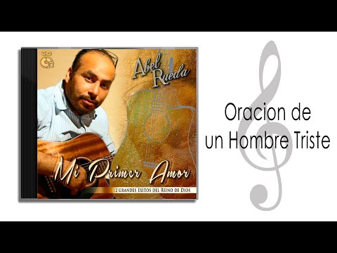 Oración De Un Hombre Triste video