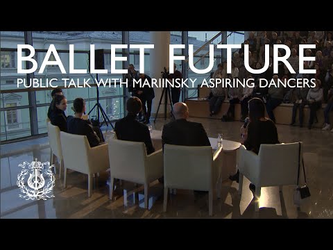 Future of Ballet: public talk with young Mariinsky dancers (with English voiceover)