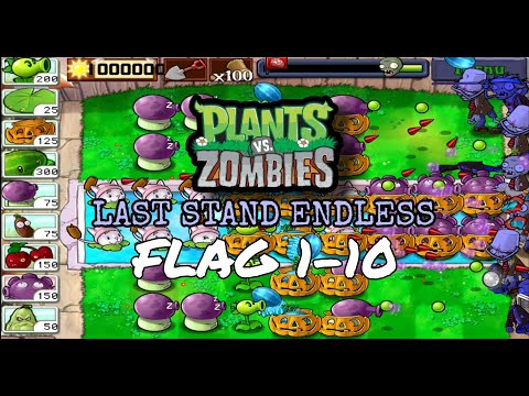 LAST STAND ENDLESS – 1-10 FLAGS | PLANTS VS. ZOMBIES HACK
