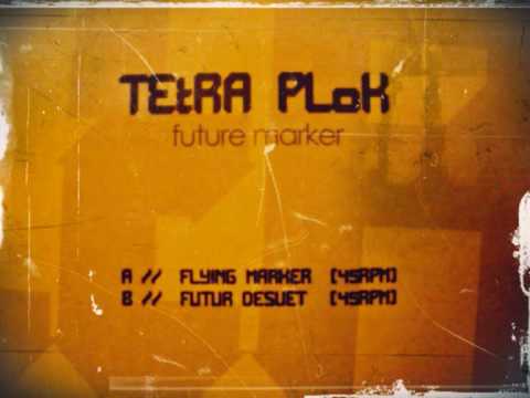 Tetra Plok - Futur Desuet (7", Ltd TexTolux rec - 2003)