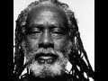 Burning Spear -  Recall Some Great Man