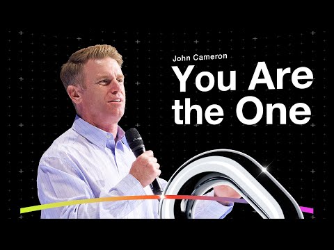 You are the One | Ps John Cameron