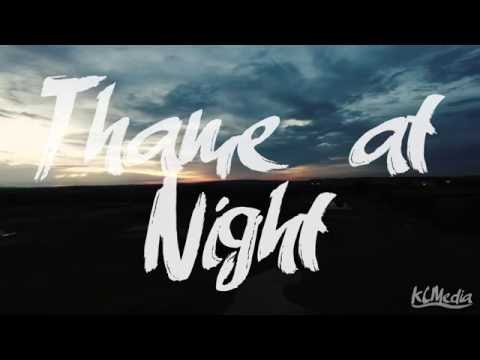 [4K] Thame At Night - KCMedia