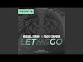 Let Me Go