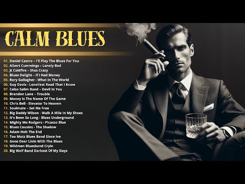 Calm Blues - Beautiful Relaxing Sounds