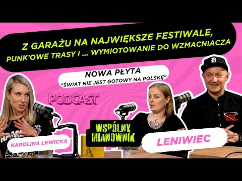 From the garage to the biggest festivals - Leniwiec / Wspólny Denominownik podcast