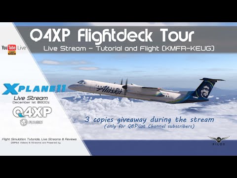 Q4XP | Dash 8 Q400 Basics Tutorial | KMFR-KEUG | X-Plane 11