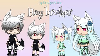 Hey brother GLMV (Jackson’s past) Hey brother GLMV (Jackson’s past)