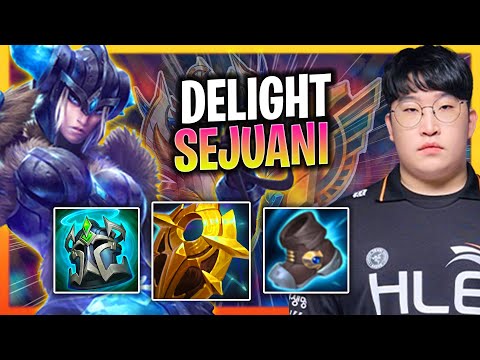 DELIGHT IS READY TO PLAY SEJUANI SUPPORT! | HLE Delight Plays Sejuani Support vs Rakan!  Season 2024