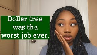 My experience working at dollar tree
