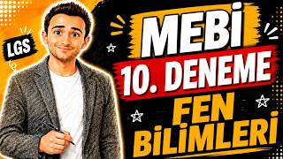 MEBİ 10. Deneme Sınavı LGS Fen Bilimleri Soruları ve Çözümleri