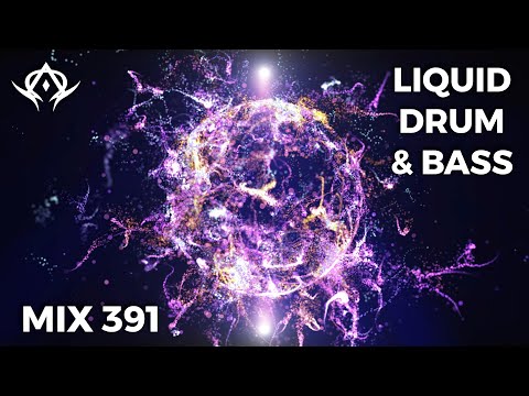 Liquid Drum and Bass Mix 391