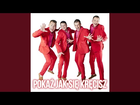 Pokaż jak się kręcisz