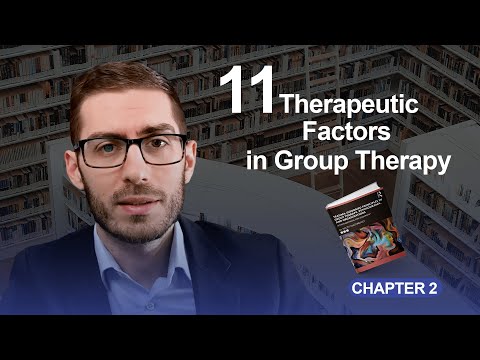 11 Therapeutic Factors in Group Therapy