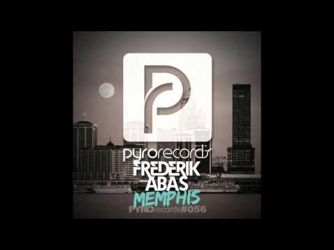 Frederik Abas (NL) - Memphis [PYRO RECORDS] (2014)