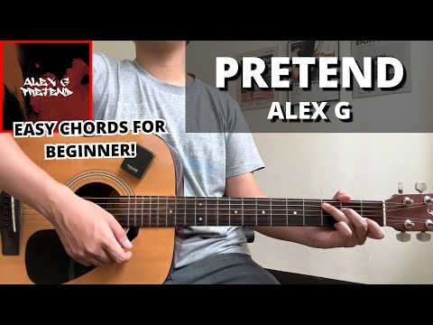 Pretend - Alex G (Guitar Tutorial) No Capo! Easy Chords For Beginner!