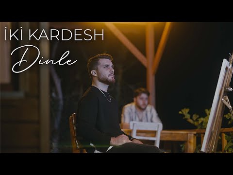 ikikardesh - Dinle ( Official Video )