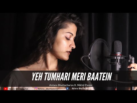 Antara bhattacharya Yeh tumhari meri baatein