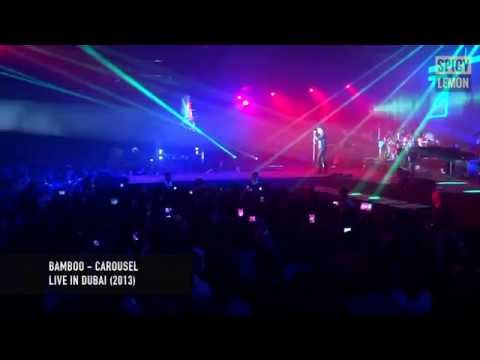 Bamboo - Carousel (Live in Dubai)