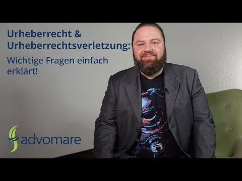 Urheberrecht & Urheberrechtsverletzung: Wichtige Fragen einfach erklärt!