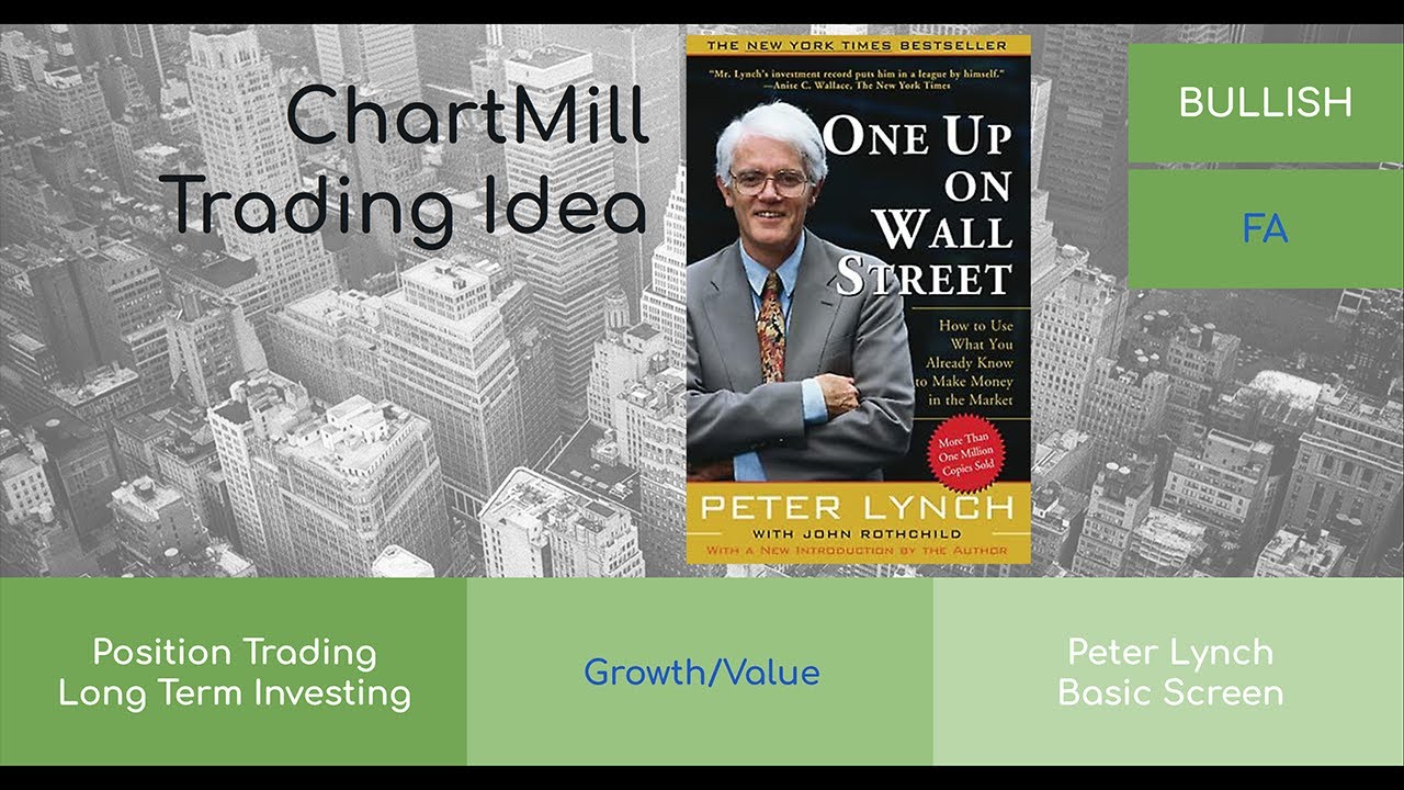 Peter Lynch | One Up On Wall Street | Screening Stocks Like Peter Lynch