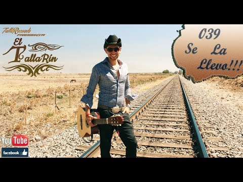 039 Se La Llevo - TallaRín - TallaRecords - Cumbia Tropical Ranchera 2019