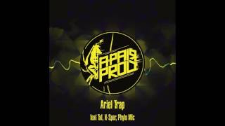 A-Pair Prod - Ariel Trap feat Taf, K-sper, Phylo Mic