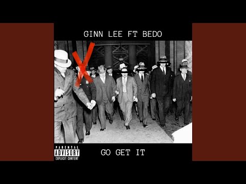 Go get it (feat. Bedo)