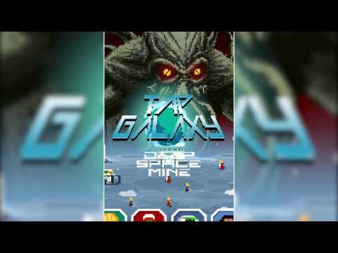 Tap Galaxy – Deep Space Mine Video