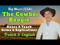 The Cowboi Boogie Line Dance Dance Teach Démo Explications French English