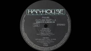 Pulse - Outlaw Part I (1993)
