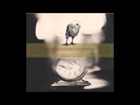 Hot Chicks On Pogo Sticks - Come Down Slowly (with lyrics)