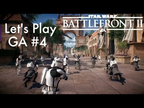 Star Wars Battlefront II - GA #4 (No Commentary) Naboo's Last Line of Defense
