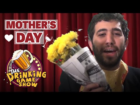 Mother's Day | The Drinking Game Show