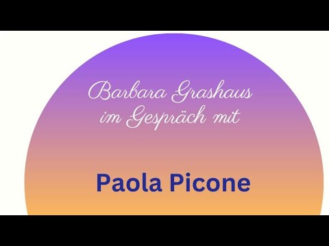 Barbara Grashaus im Gespräch mit Paola Picone!