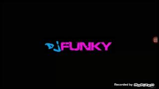 Dj FUNKY "Madıfaka"