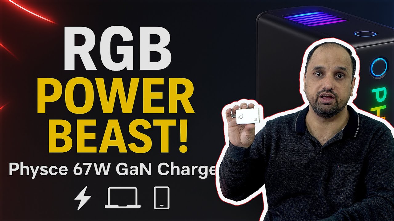 ⚙️ Next-Gen RGB GaN Charger! Physce 67W Full Test, Thermal & Teardown!