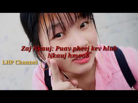 Puav Pheej Kev Hlub " Nkauj tawm tshiab2019
