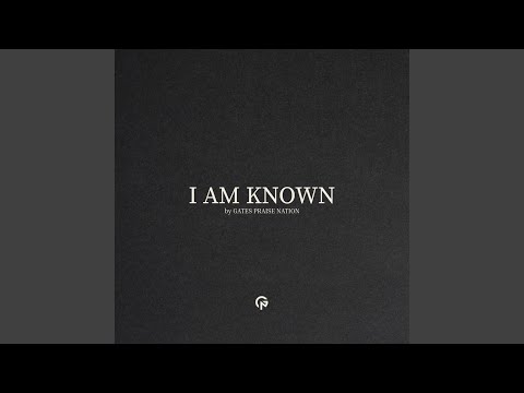 I Am Known