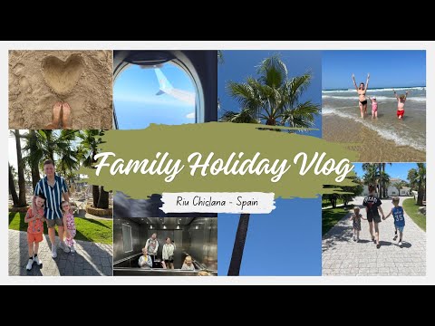 FAMILY HOLIDAY VLOG | SPAIN | CHICLANA DE LA FRONTERA | RIU CHICLANA