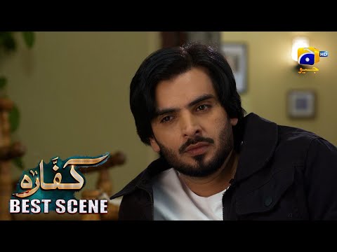 Kaffara Episode 82 | 𝐁𝐞𝐬𝐭 𝐒𝐜𝐞𝐧𝐞 𝟎𝟏 | Ali Ansari - Laiba Khan - Zoya Nasir - Har Pal Geo