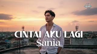 Download lagu 🎧 Cintai Aku Lagi (2006) – Sania | Cover mp3 Download lagu 🎧 Cintai Aku Lagi (2006) – Sania | Cover mp3