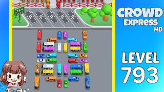 Crowd Express Level 793 Solution Walkthrough