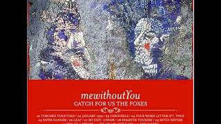 Torches Together - mewithoutyou