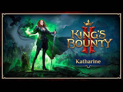 King's Bounty II Official Trailer — Katharine thumbnail