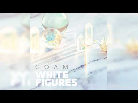 Coam - White Figures [Full Album]