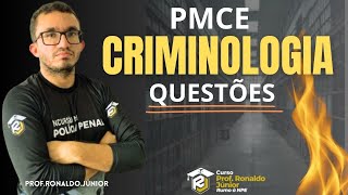 CRIMINOLOGIA-PMCE| SÓ QUESTÕES| Prof. Ronaldo Junior