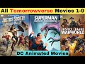 How to watch Tomorrowverse (DC Animated) Movies in order | All Tomorrowverse (DC Animated) Movies