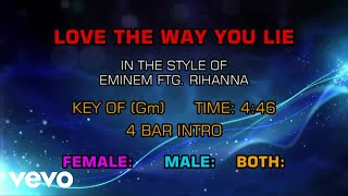 Eminem ftg. Rihanna - Love The Way You Lie (Karaoke)