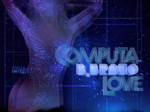 B. BRAVO - Computa Love